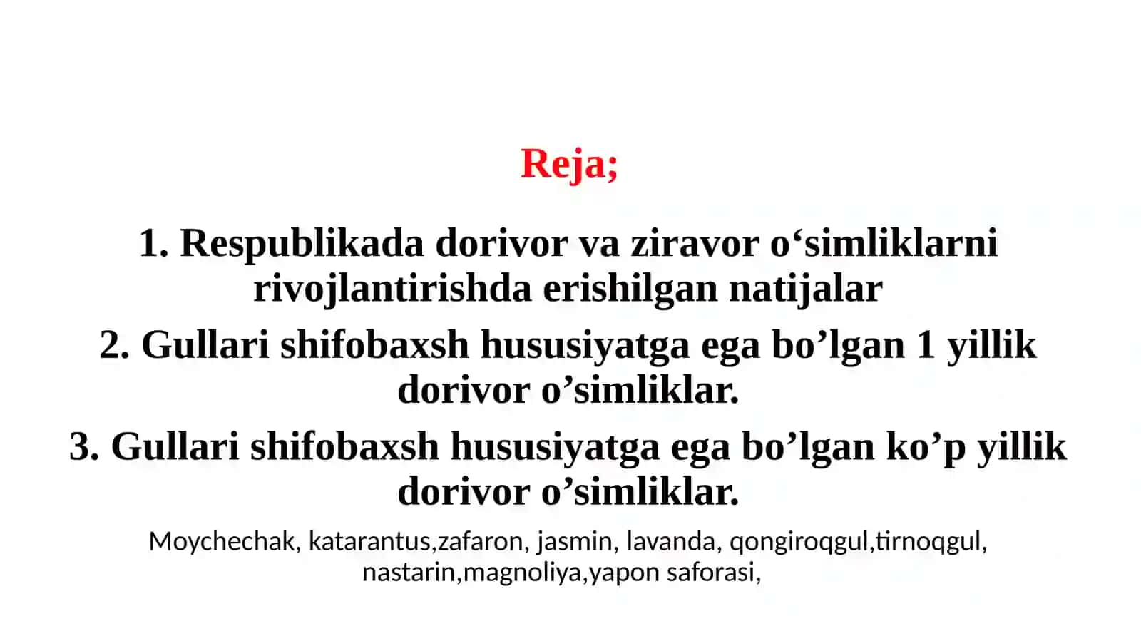 Gullarishifobaxsh hususiyatga ega bo'lgan dorivor o'simliklar 2