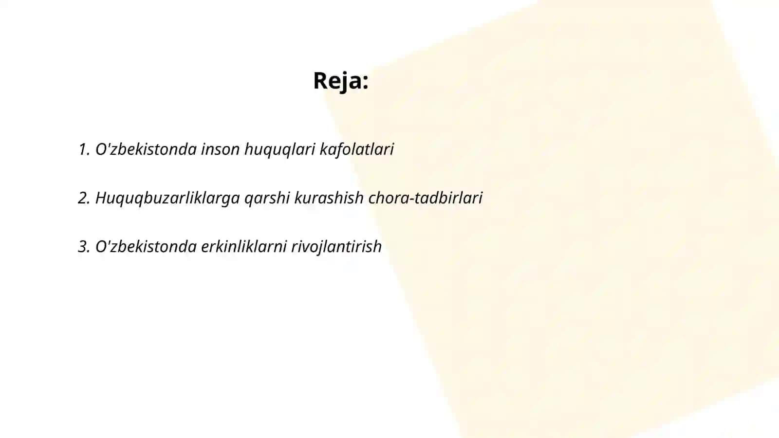 O'zbekistonda inson-huquqlari va erkinliklari kafolatlarining haratilishi yaratilishi 2