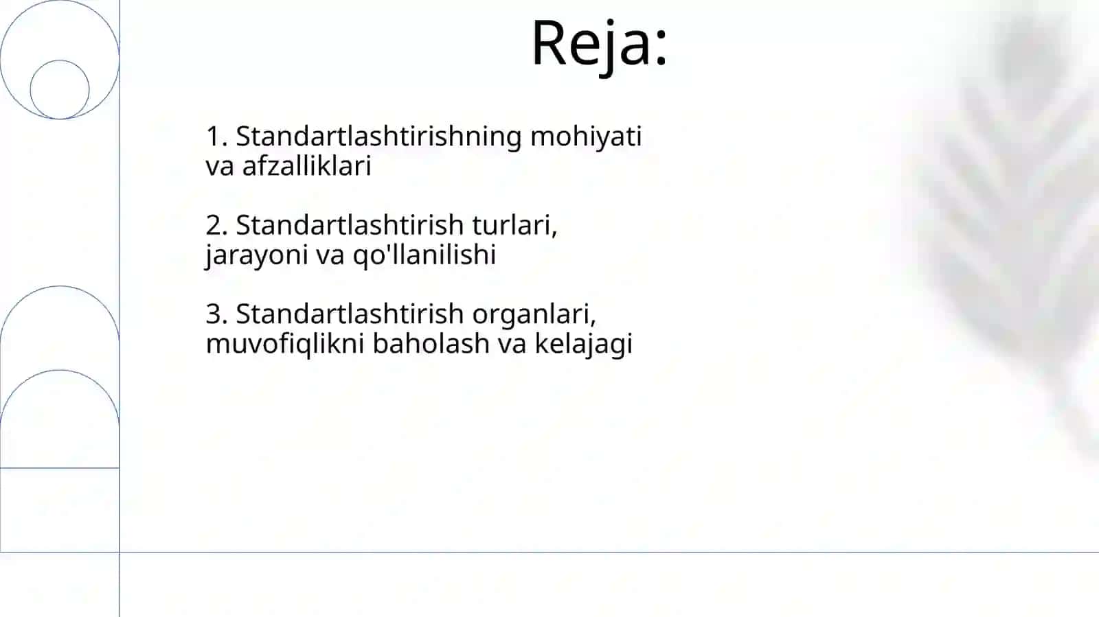 Standartlash maqsadi 2