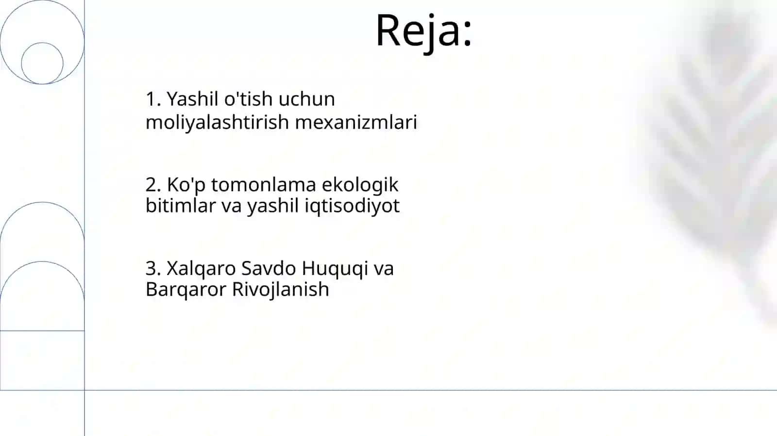 Yashil iqtisodoyotni rivojlantirishga qatatilgan xalqaro me'yoriy hujjatlar 2