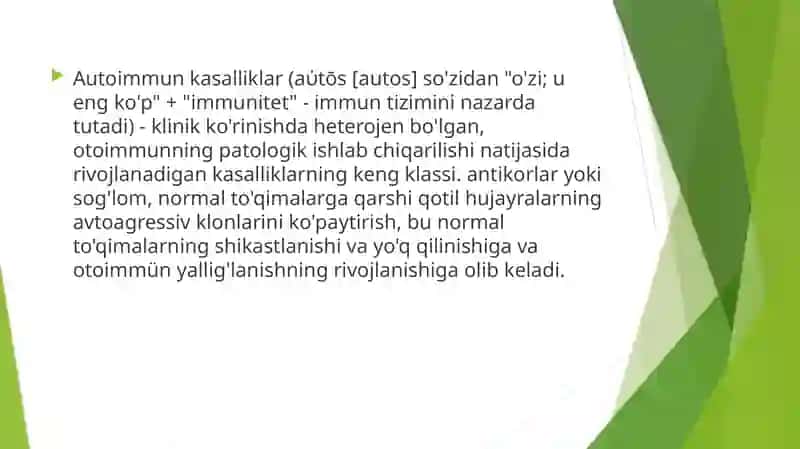 Autoimmun kasalliklarning kelib chiqishi, kechishi, tashhisi 2