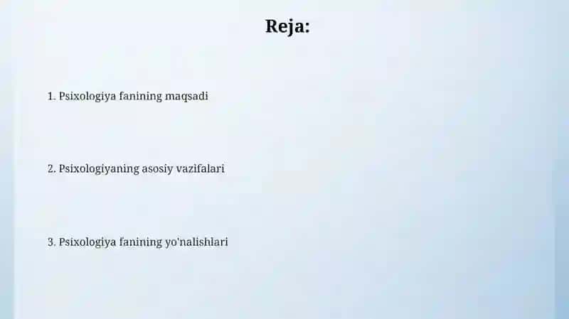 Psixologiya fanining maqsadi va vazifalari 2