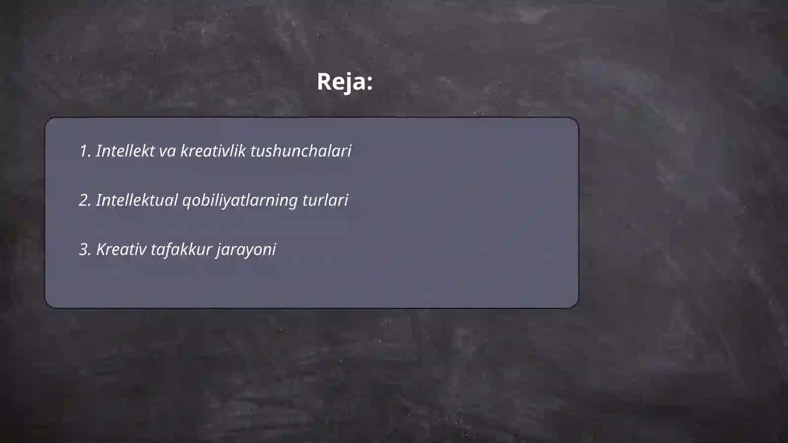 Intellekt va kreativlik xususiyatlari 2