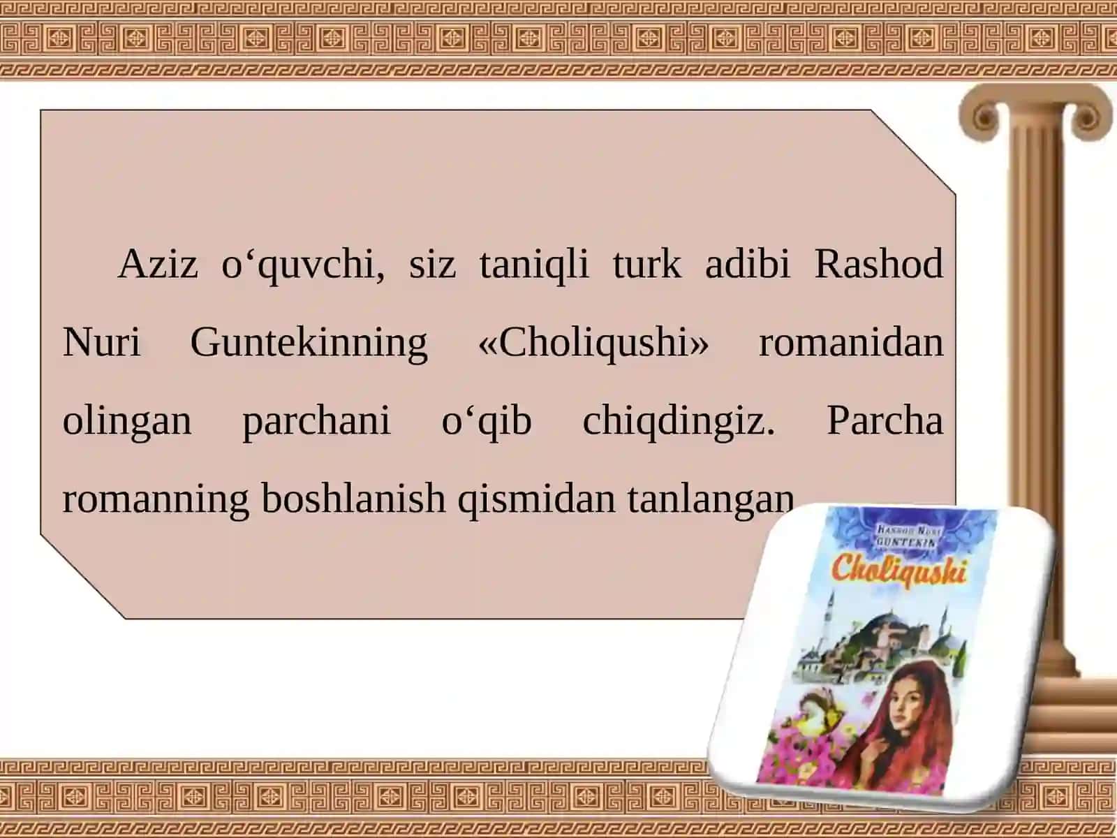 11-sinf Rashod Nuri Guntekin Choliqushi 2