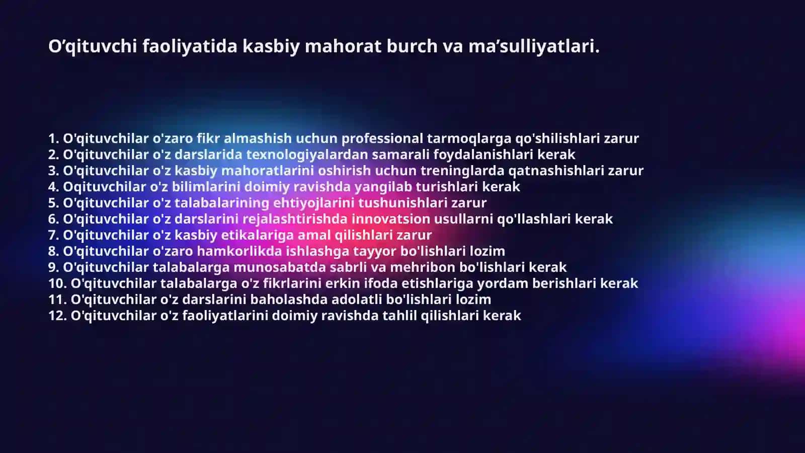 O’qituvchi faoliyatida kasbiy mahorat burch va ma’sulliyatlari 2