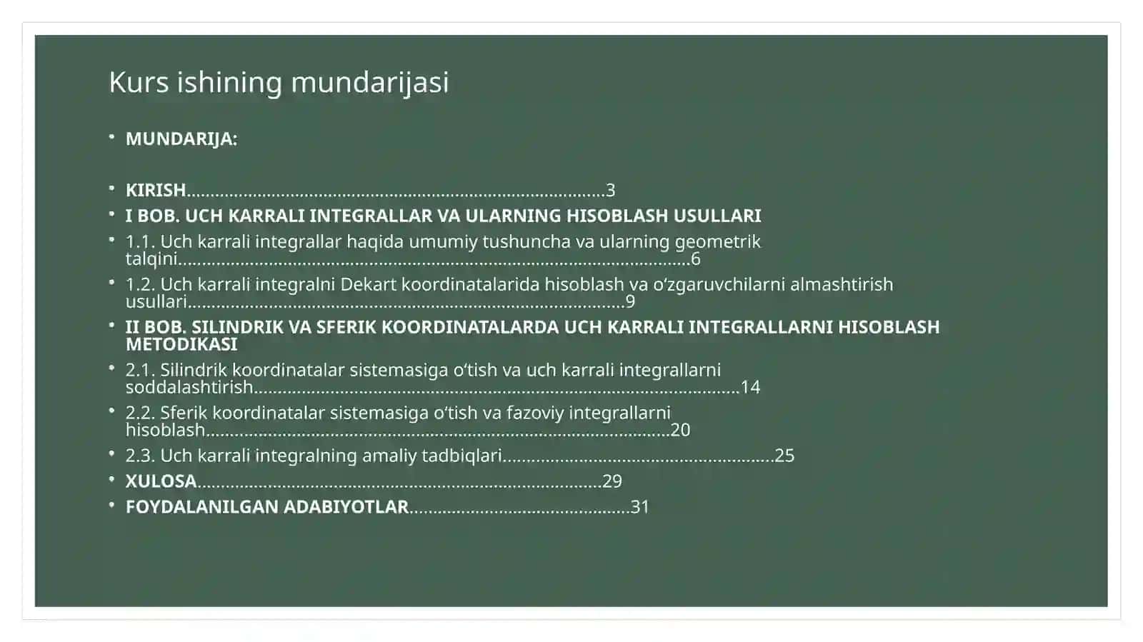 Uch karrali integrallarni hisoblashda silindrik va sferik koordinatalar sistemasidan foydalanish 2