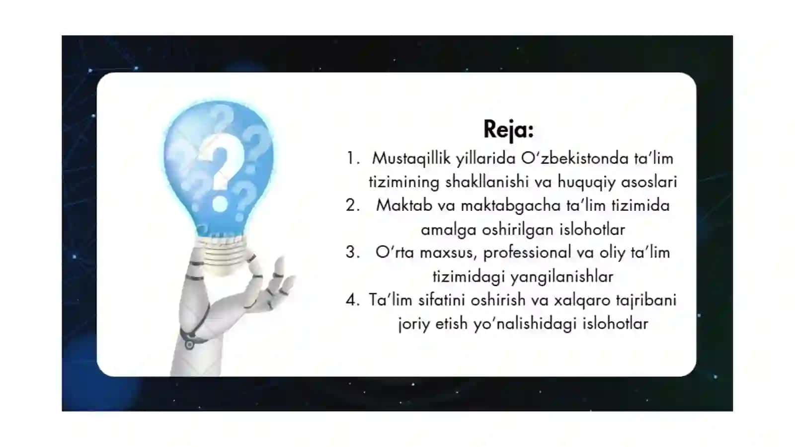 O'zbekiston Rspublikasida  ta'lim sohasida amalga oshirilgan islohotlar 2