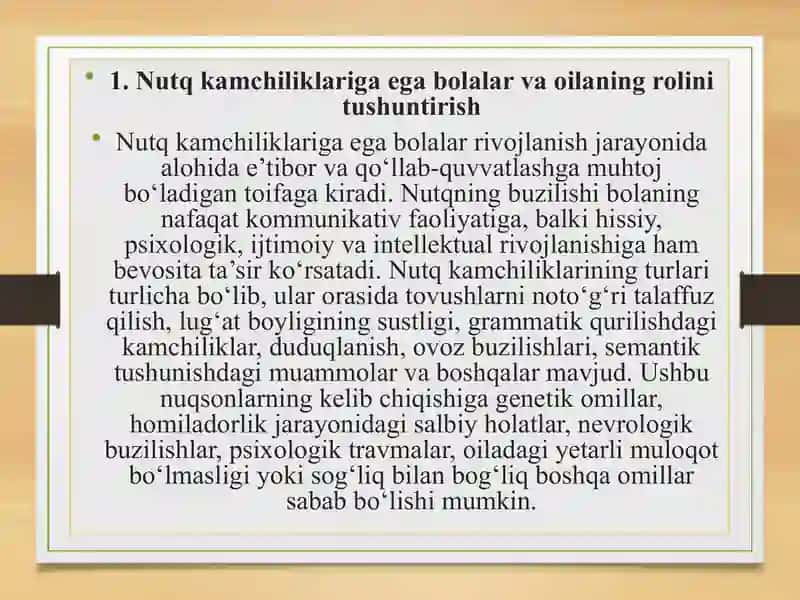 Nutq kamchiliklariga ega bolalar va oilaning rolini tushuntirish 2