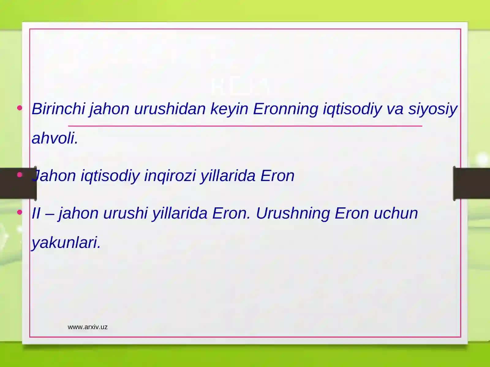 Eronning iqtisodiy va siyosiy ahvoli 2