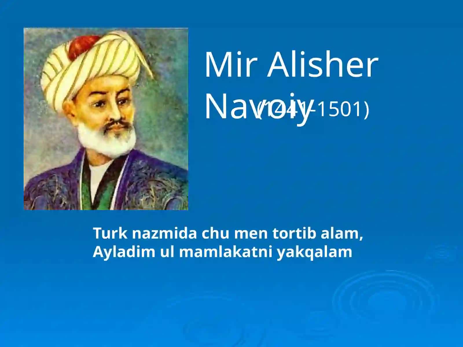 Adabiyot fanidan Alisher Navoiy hayoti va ijodi 1 soatlik multimediali dars 2