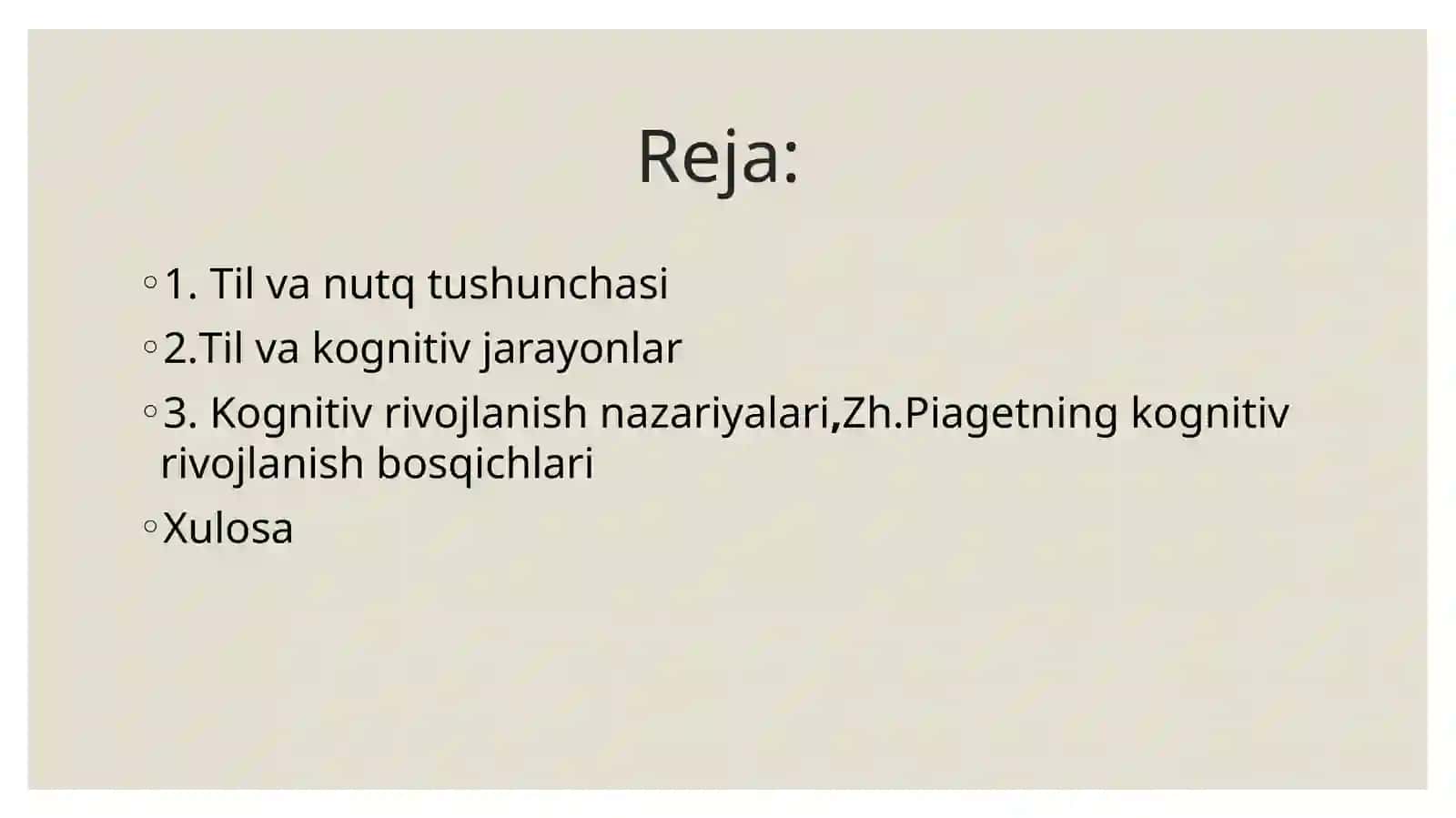 Til va nuqt: kognitiv psixologiyadagi tadqiqotlar, kognitiv rivojlanish 2