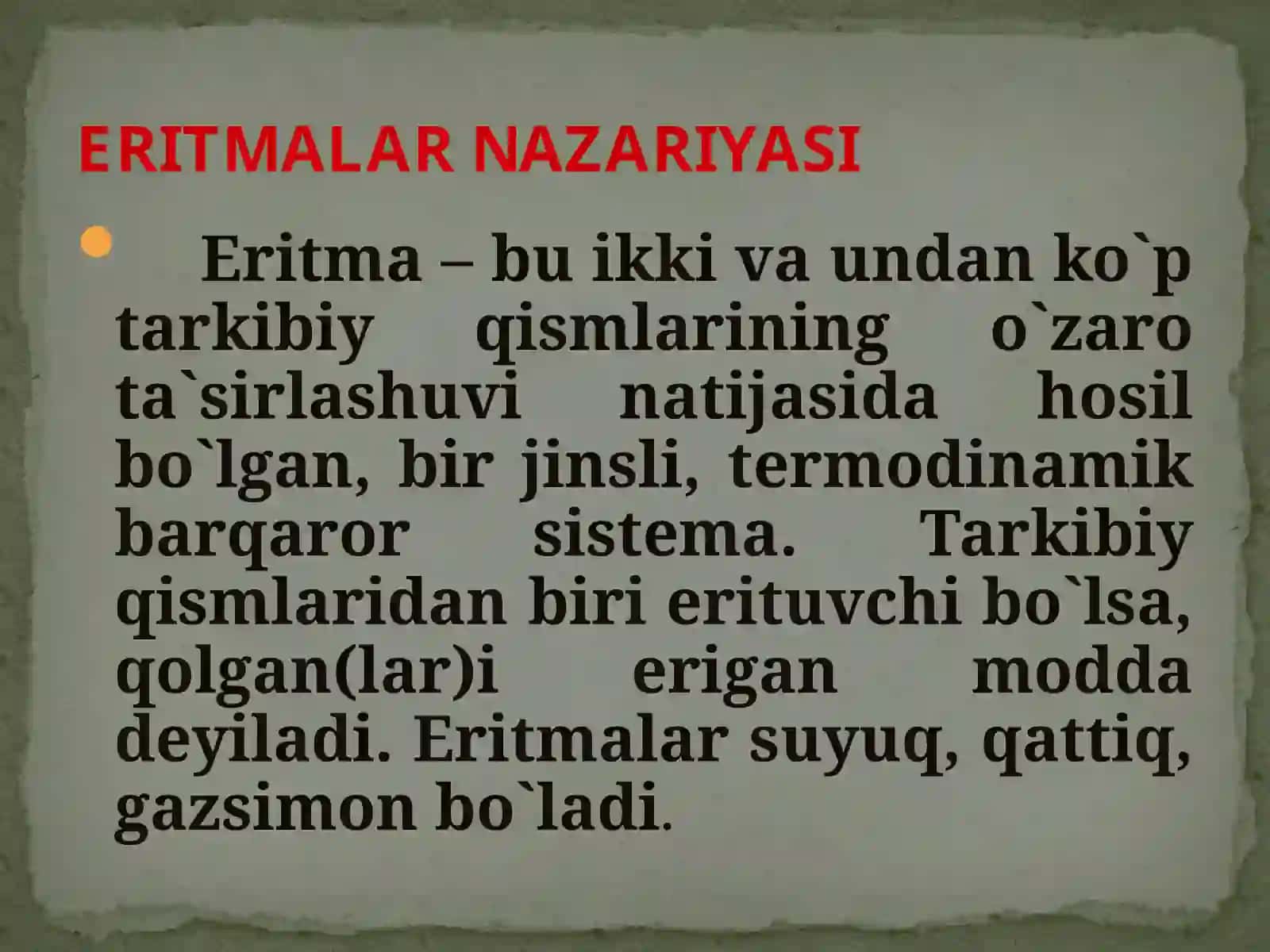 Eritmalar va ularning hosil bo'lishi to'g'risidagi nazariyasi. 2