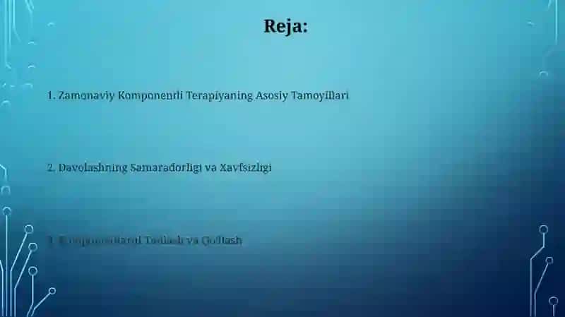 Zamonaviy komponent terapiyasining asosiy tamoyillari 2