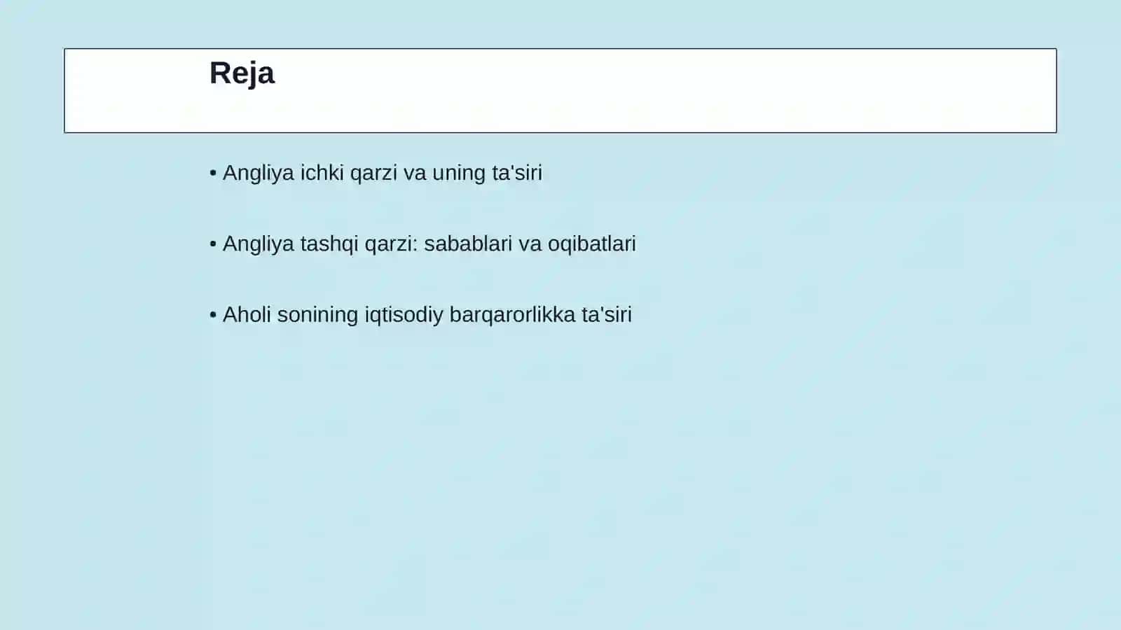 Angliya davlati yaimi ichki qarzi tashqi qarzi aholisi soni 2