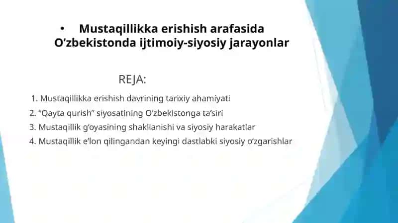 Mustaqillikka erishish davrining tarixiy ahamiyati 2