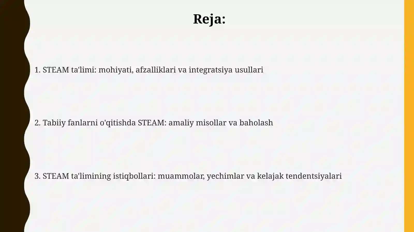 STEAM. Tabiiy yoʻnalishdagi fanlarni oʻqitishda STEAM ta’limining ahamiyati 2