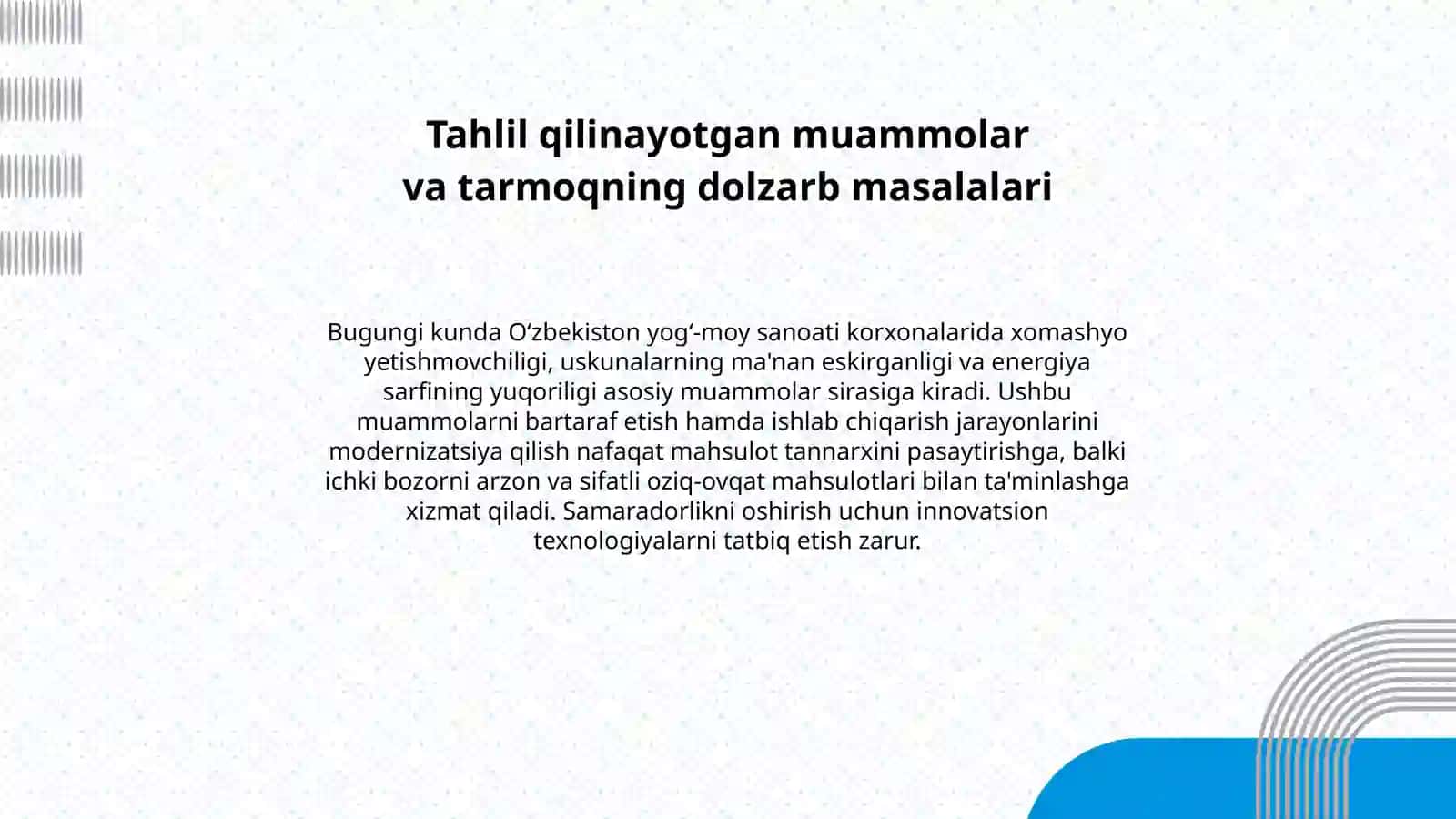 O'zbekiston yog‘-moy sanoati  korhonalari samaradorligini oshirish yo'llari. 2