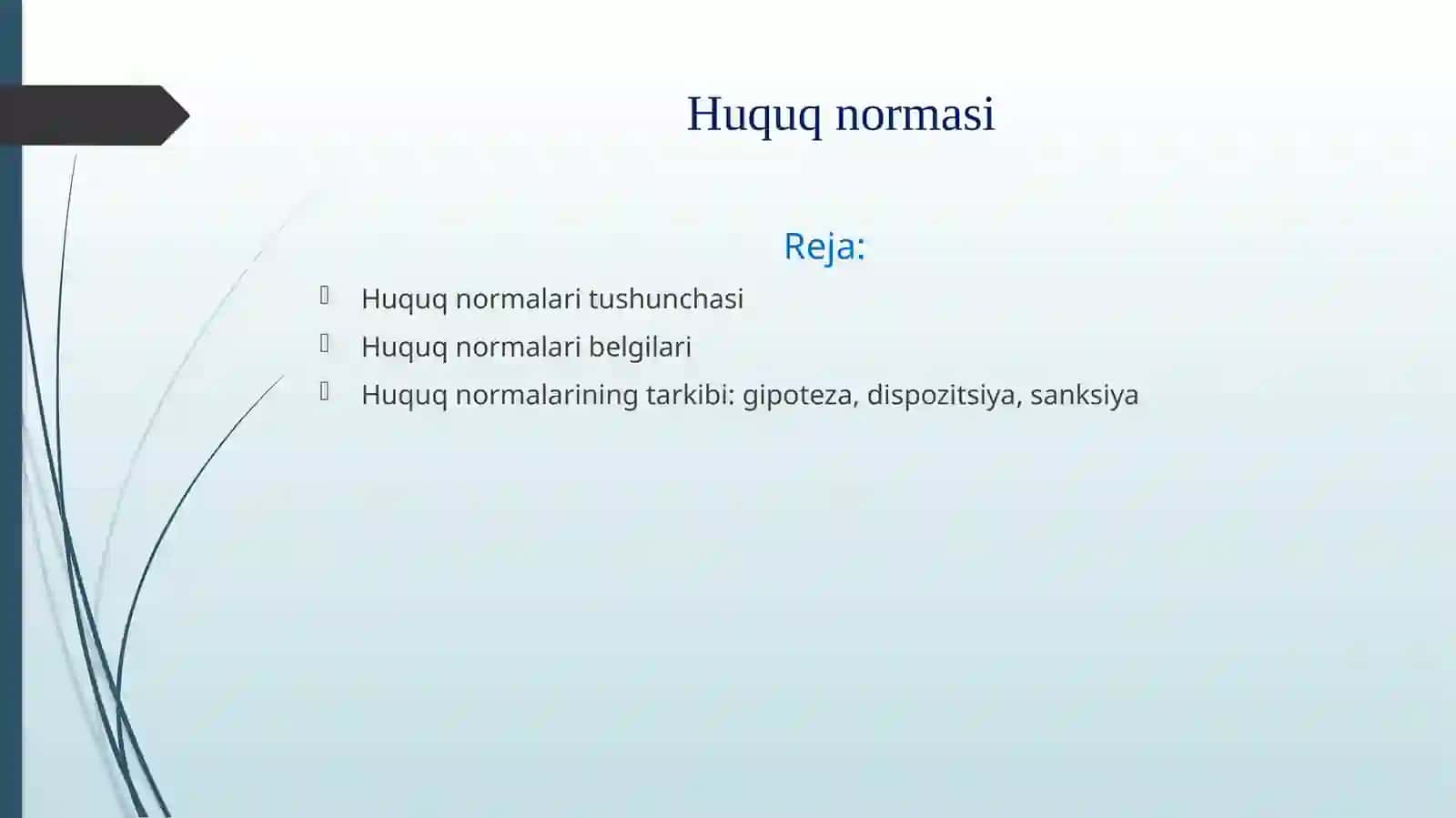Huquq normasi tushunchasi va belgilari 2