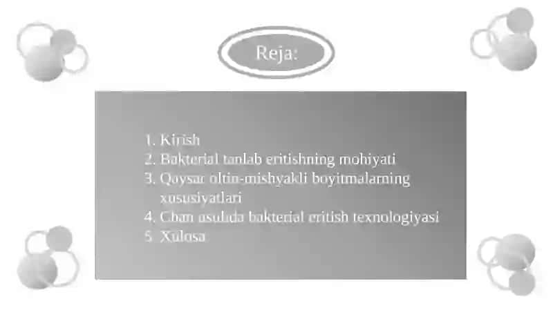 QAYSAR OLLTIN MISHYAKLI BOYITMALARNI CHANLARDA BAKTERIAL TANLAB ERITISH TEXNOLOGIYASI 2