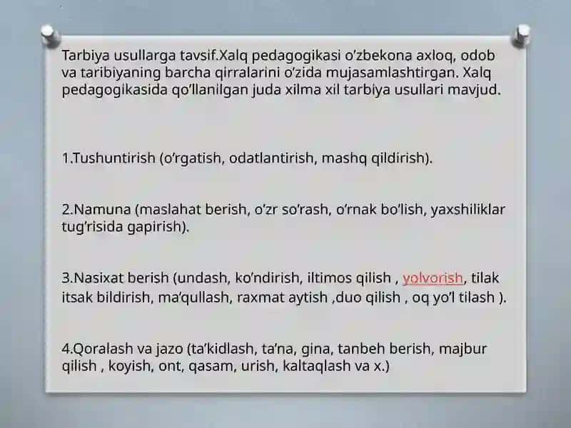 Tarbiya Turlari va Usullari 2