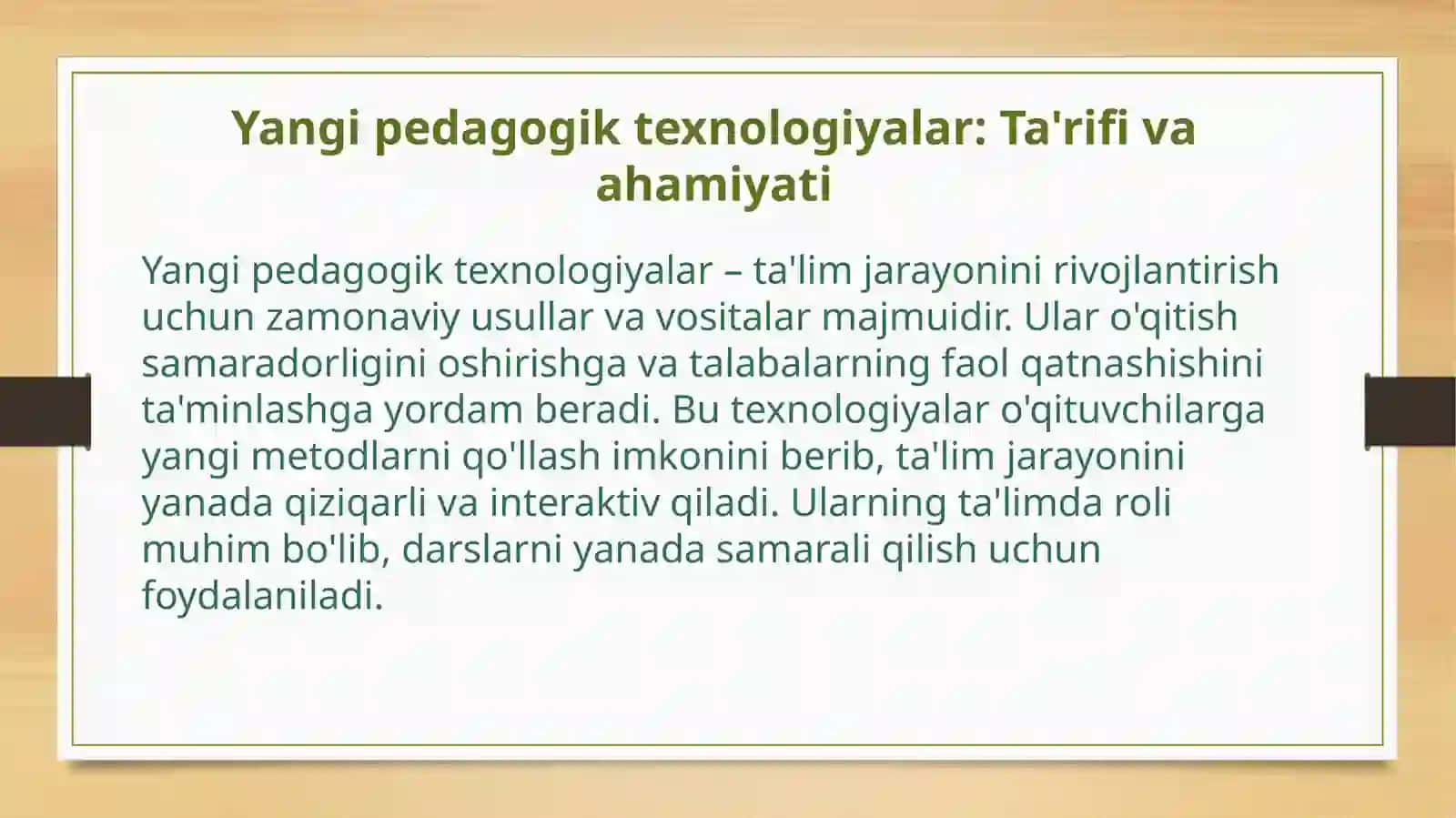 Yangi pedagogik texnologiyalar: Ta'rifi va ahamiyati 2