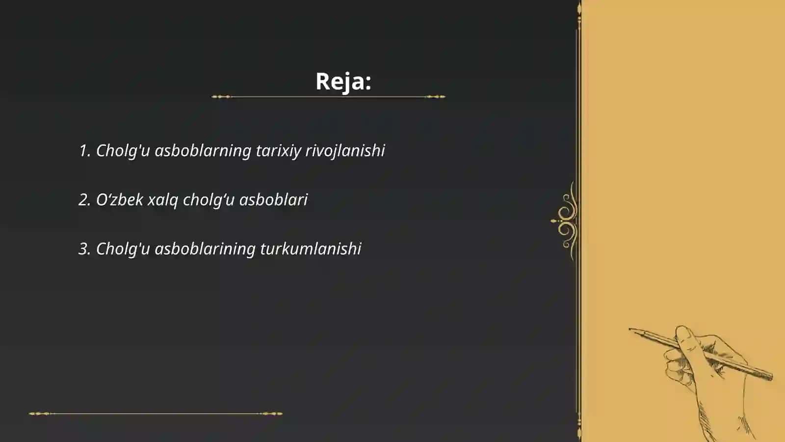 Cholg'u asboblarning tarixi 2