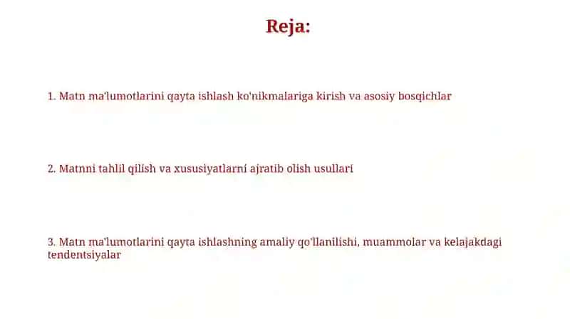 Matn ma'lumotlarini qayta ishlash malakalari 2