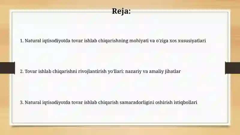 Natural xojalikda tovar ishlab chiqarish va uning takomillashishi 2