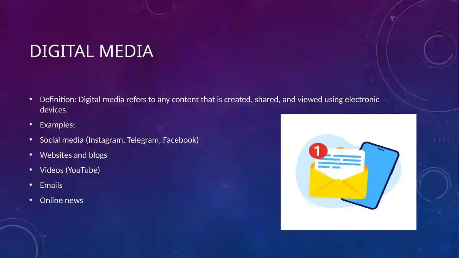 DIGITAL MEDIA.HOW TO USE E-MAIL.THE BENEFITS OF E-MAIL 2