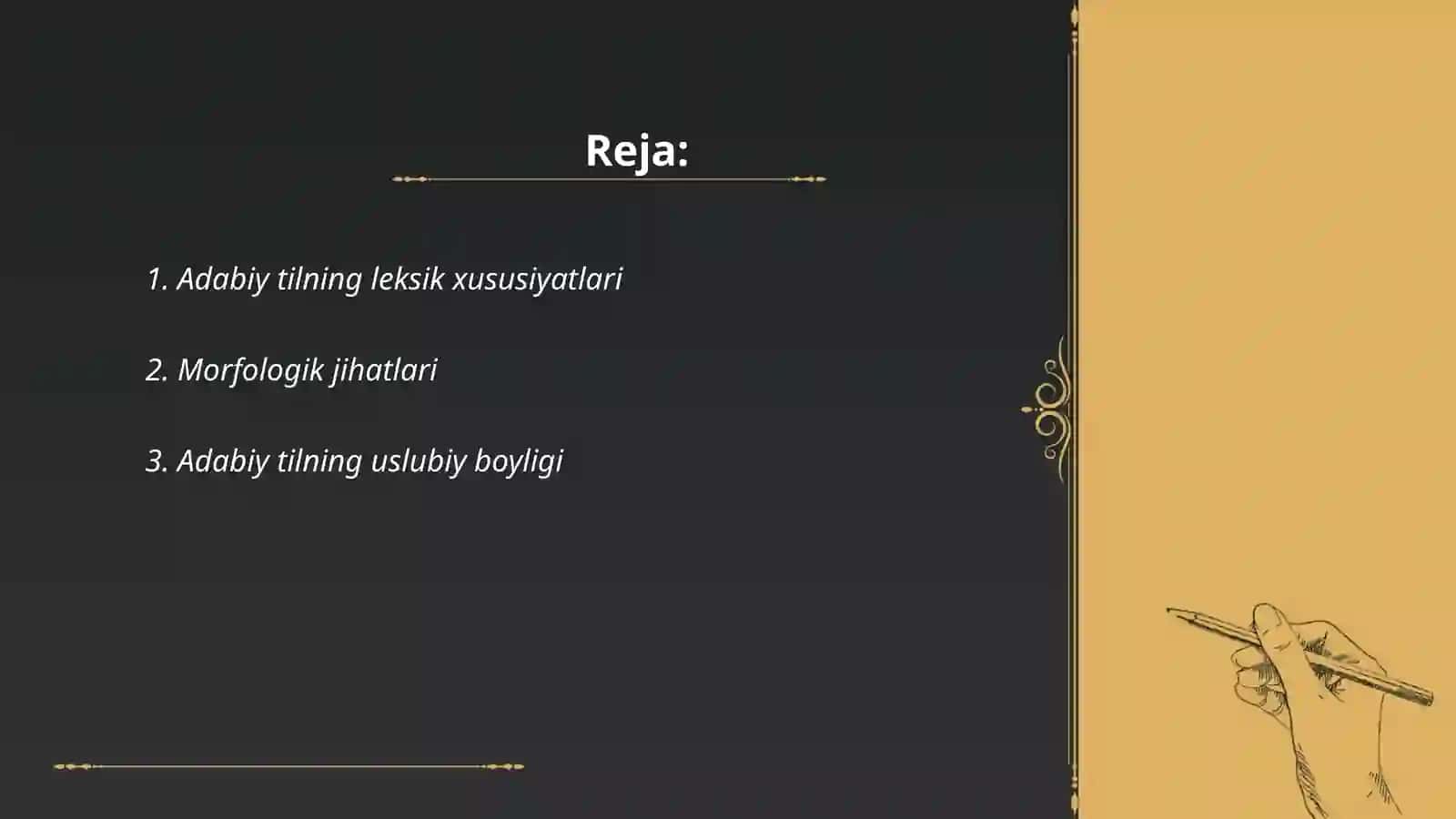 Adabiy tilning uzigahos hususiyatlari 2