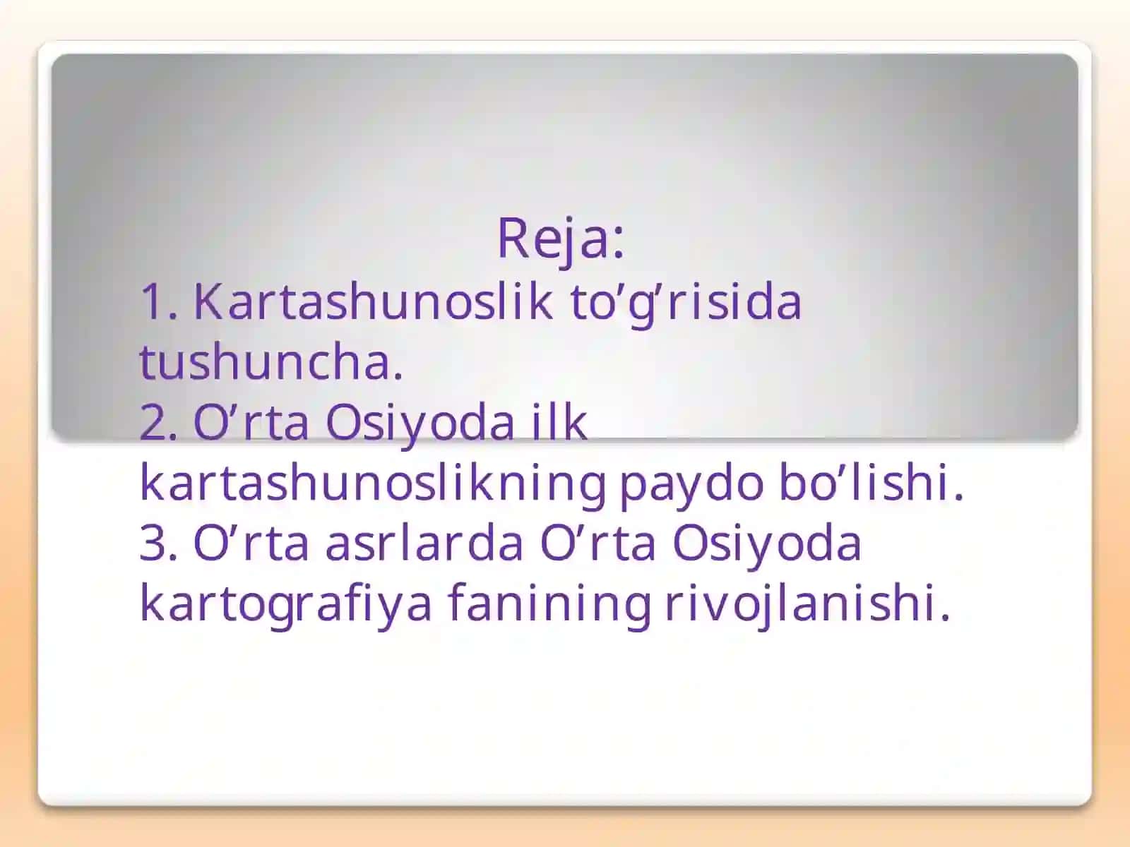 Kartashunoslik fani tarixida O'rta Osiyo 2
