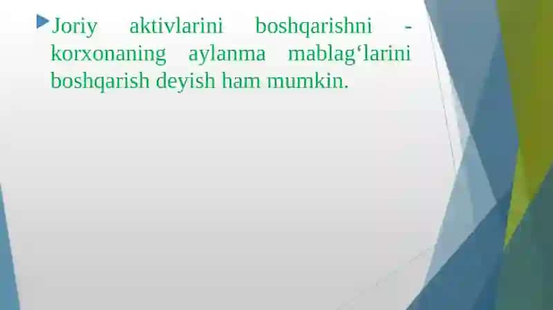 Aylanmamablag’larni moliyalashtirish jarayonini boshqarish 2