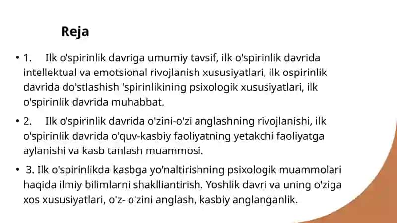 Ilk o'spirinlik va yoshlik davrida psixik rivojlanish xususiyatlari 2