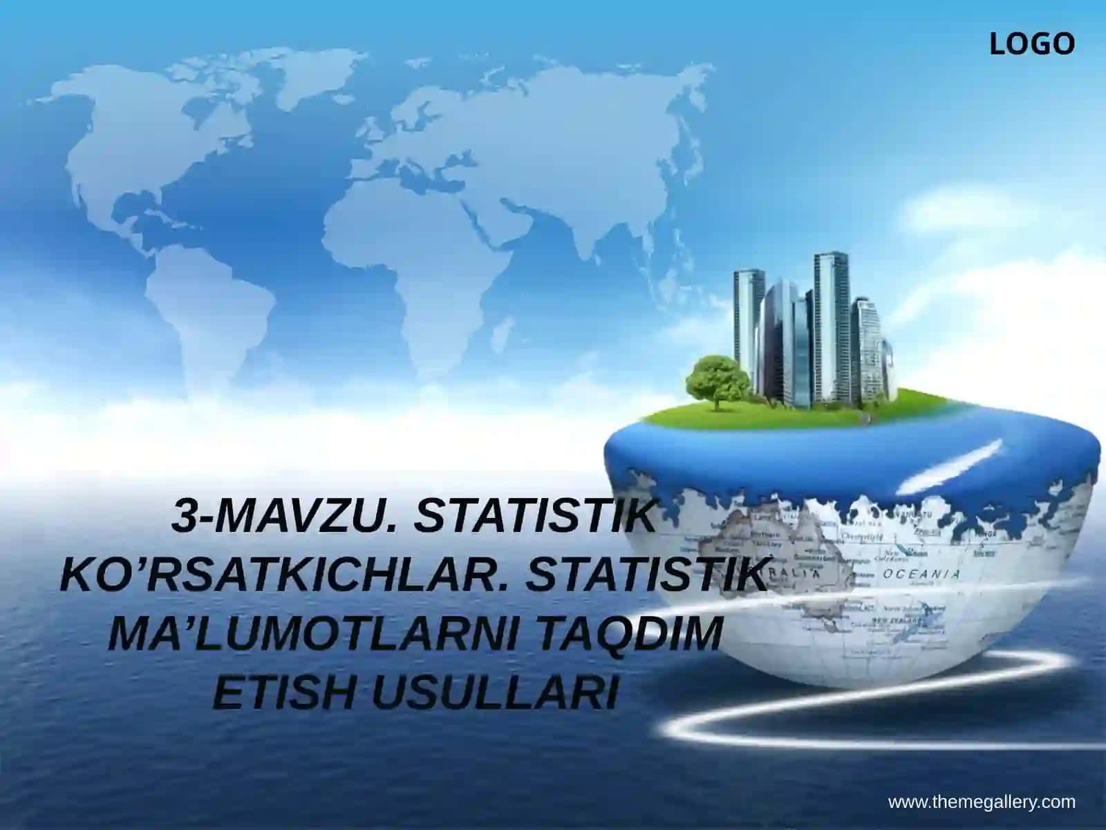 STATISTIK KO’RSATKICHLAR. STATISTIK MA’LUMOTLARNI TAQDIM ETISH USULLARI 2