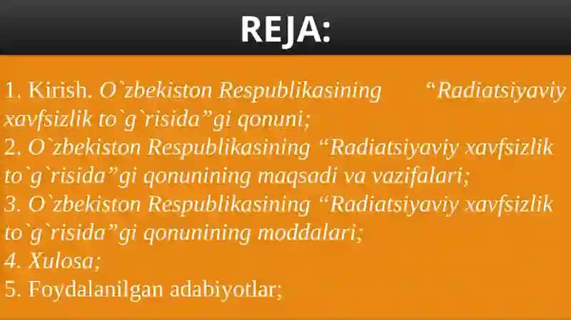 “Radiatsiyaviy xavfsizlik to`g`risida”gi O`zbekiston Respublikasi qonunining moddalari. 2