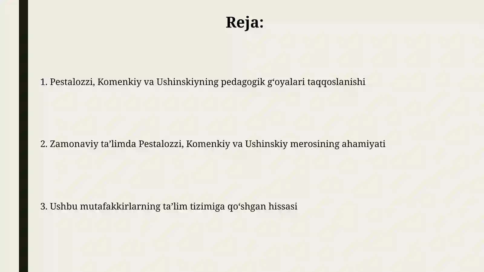 Iogan Genrix Fetsalotsiy, Yan Amons Komenskiy, Ushinskiyning pedagogik gʻoyalari 2