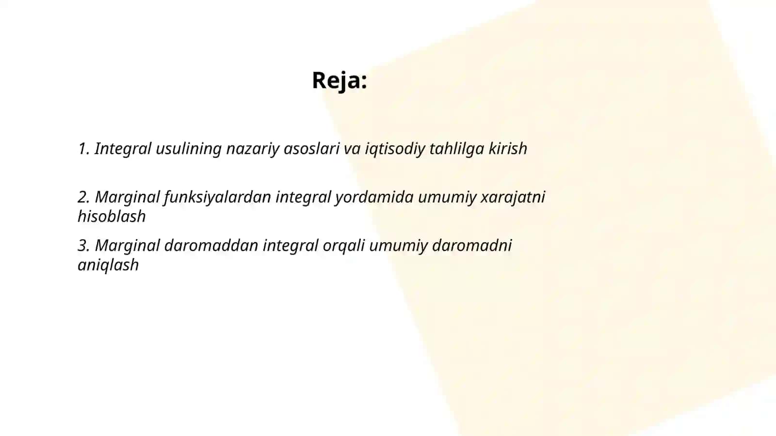 Integral usuli va uning moliyaviy tahlilda(iqtisodiyotda) qollanilishi 2