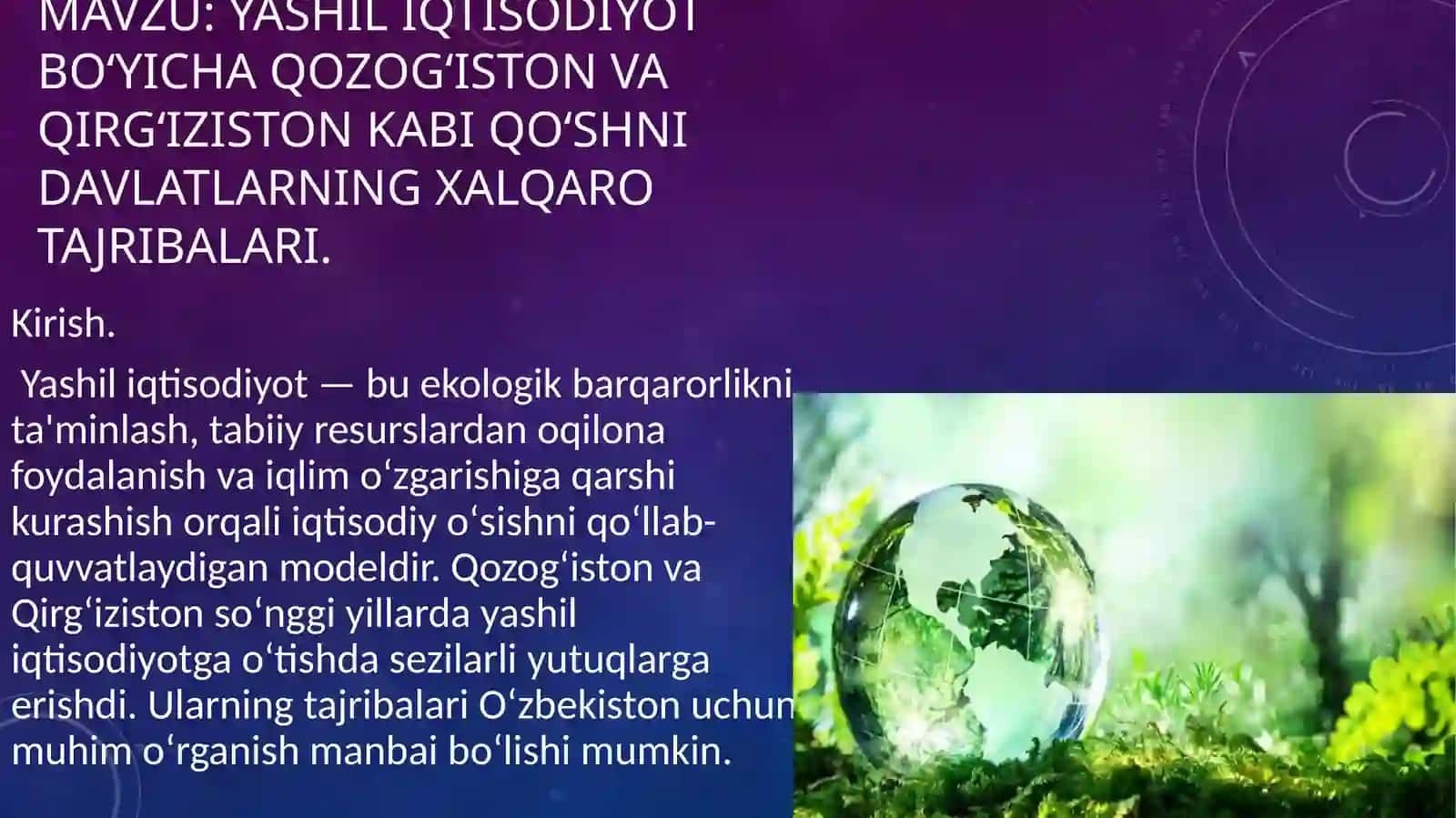 Yashil iqtisodiyot Boʻyicha qozogʻiston va qirgʻiziston kabiqoʻshni davlatlarning xalqaro tajribalari 2