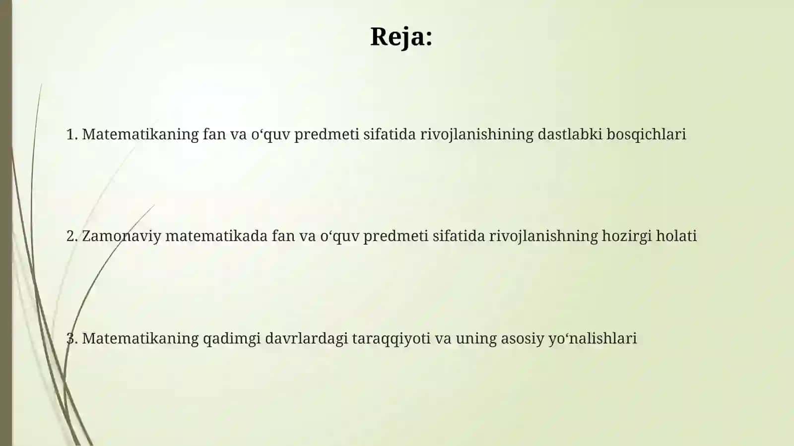 Matematikaning fan va oʻquv predmeti sifatidagi taraqqiyot bosqichlari 2