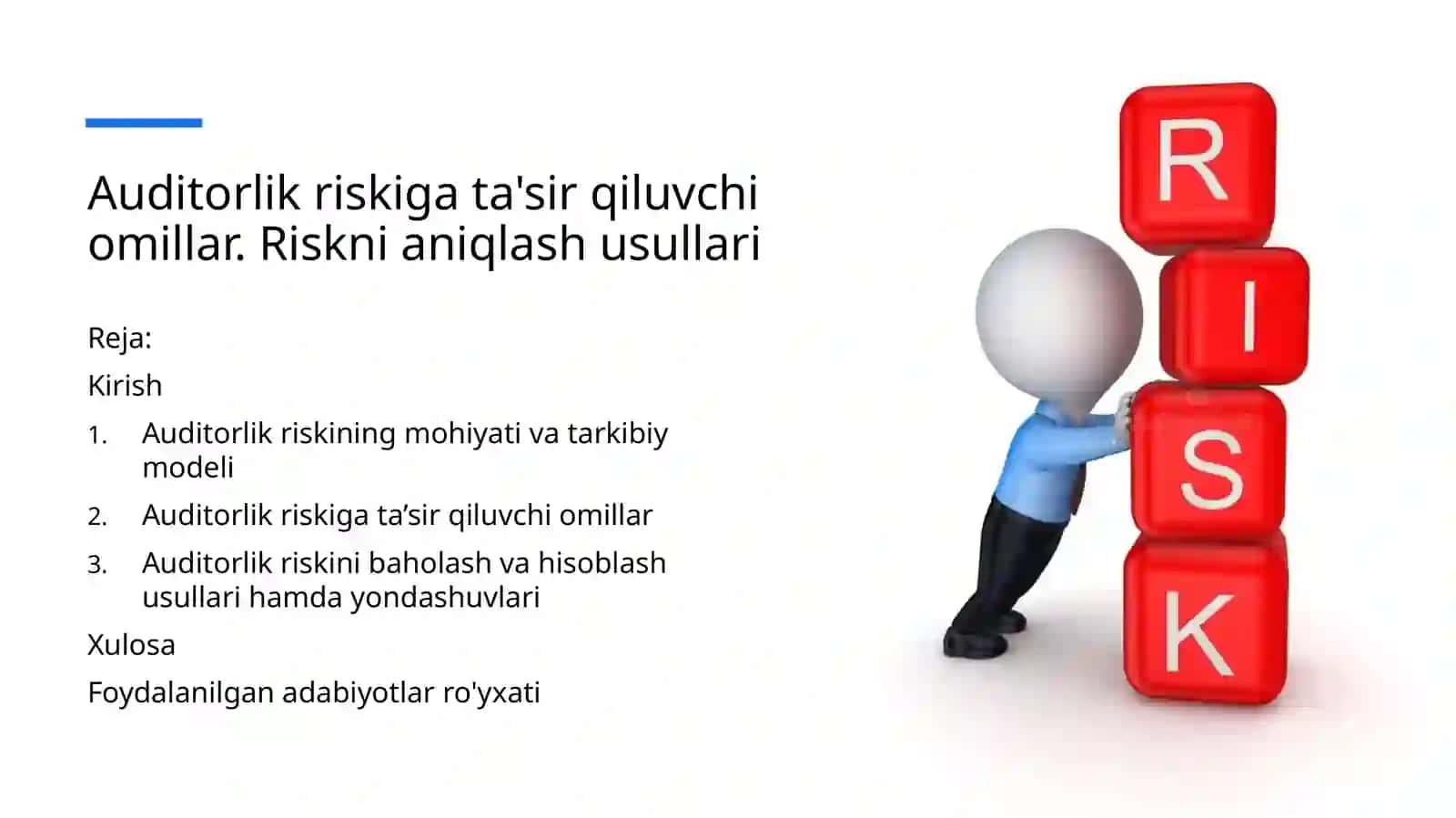 Auditorlik riskiga ta'sir qiluvchi omillar 2