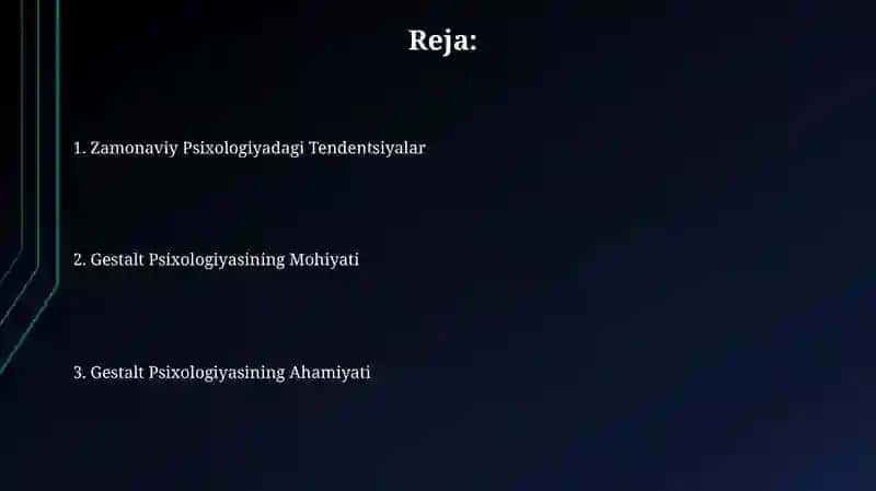 Psixologiyaning zamonaviy tendensiyasi. Geshtalt psixologiyasining mazmun mohiyati 2