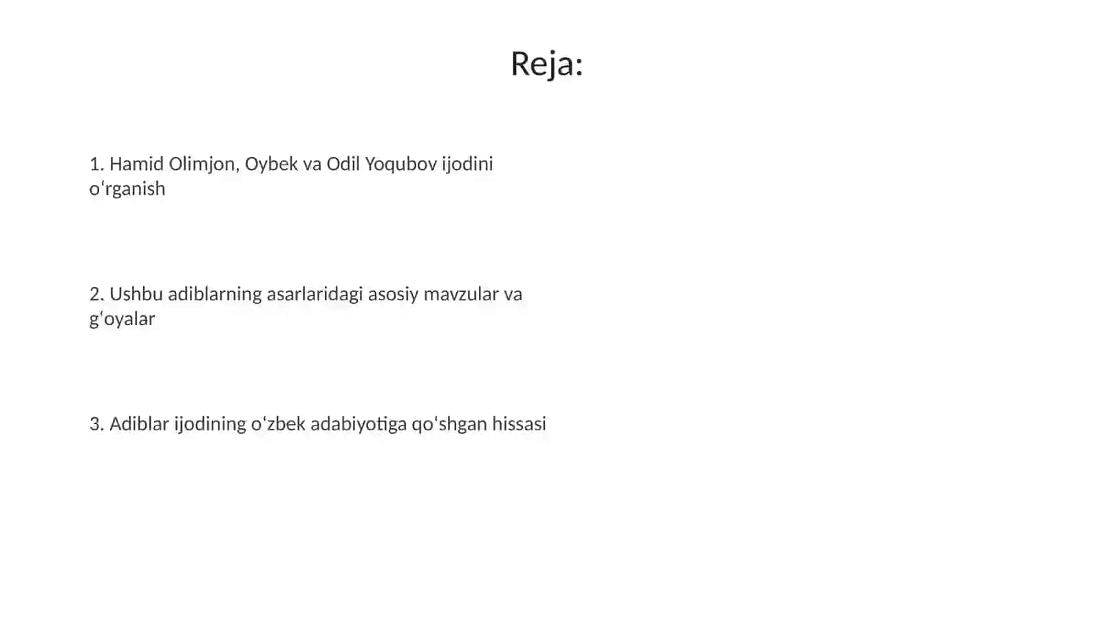 Hamid Olimjon, Oybek va Odil Yoqubov ijodini o‘rganish 2
