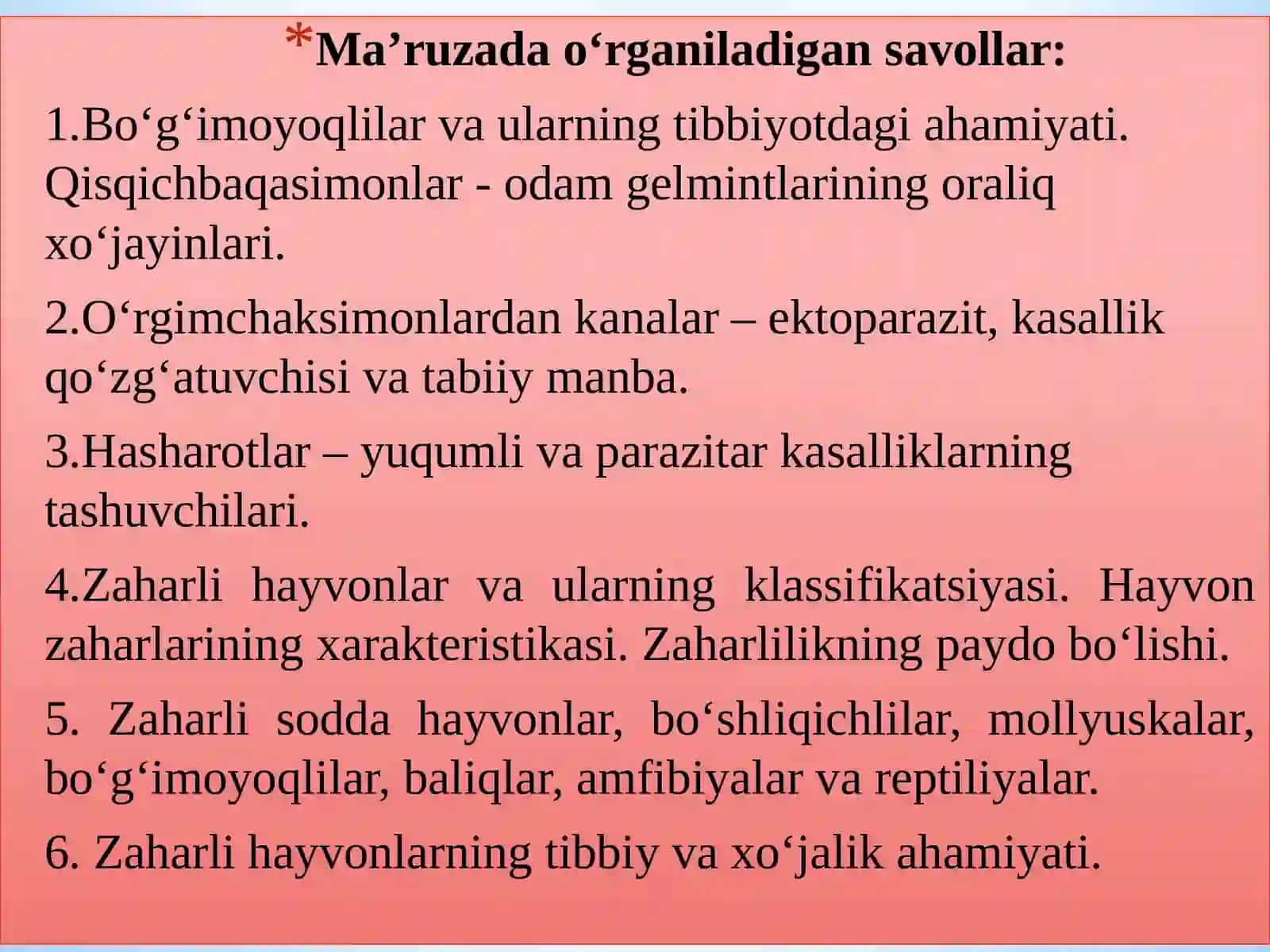 Tibbiyot araxnoentomologiyasi. Zaharli xayvonlar 2