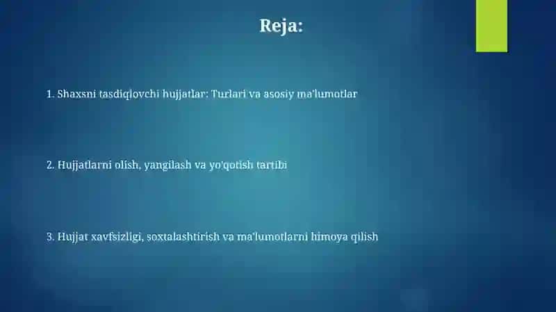 Identifikatsiya hujjatlari turlari va asosiy ma'lumotlar 2
