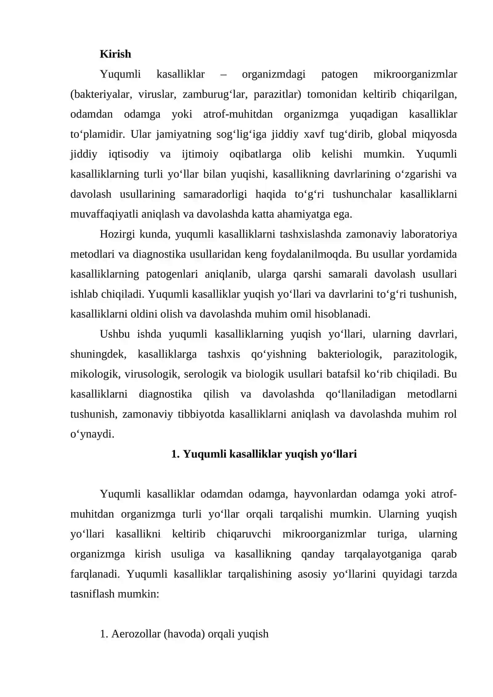Yuqumli kasalliklar yuqish yo‘llari, davrlari. Yuqumli kasalliklarga bakteriologik, parazitologik, mikologik, virusologik, serologik, biologik tashxis qo‘yish usullari. 2