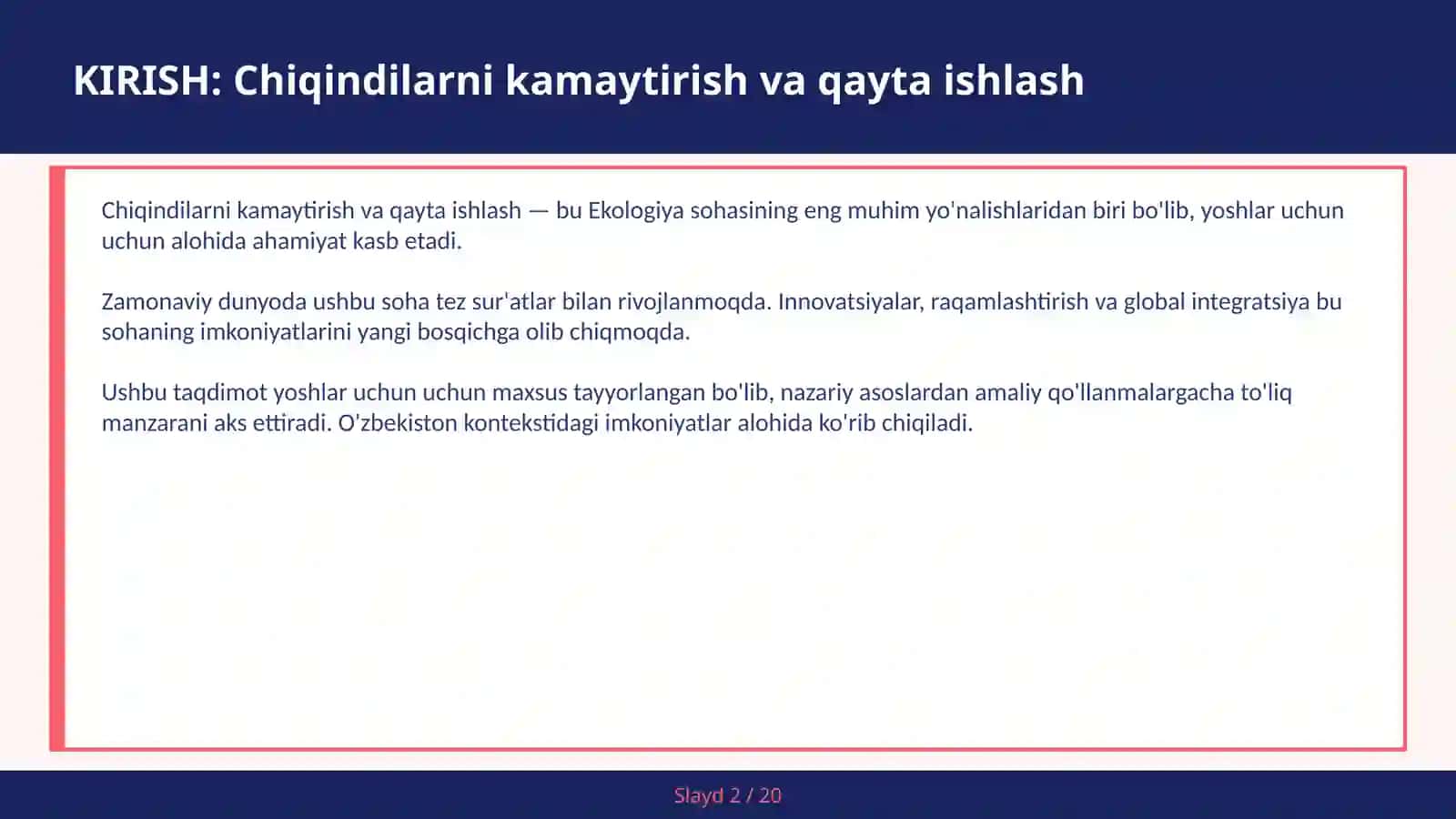 CHIQINDILARNI KAMAYTIRISH VA QAYTA ISHLASH 2