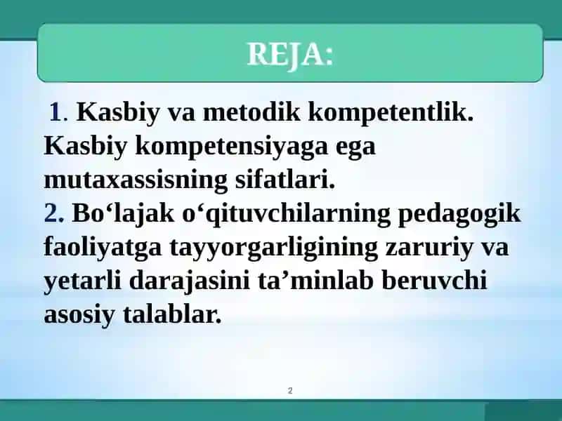 Bo‘lajak o‘qituvchilarning kasbiy kompetentligini rivojlantirish imkoniyatlari 2