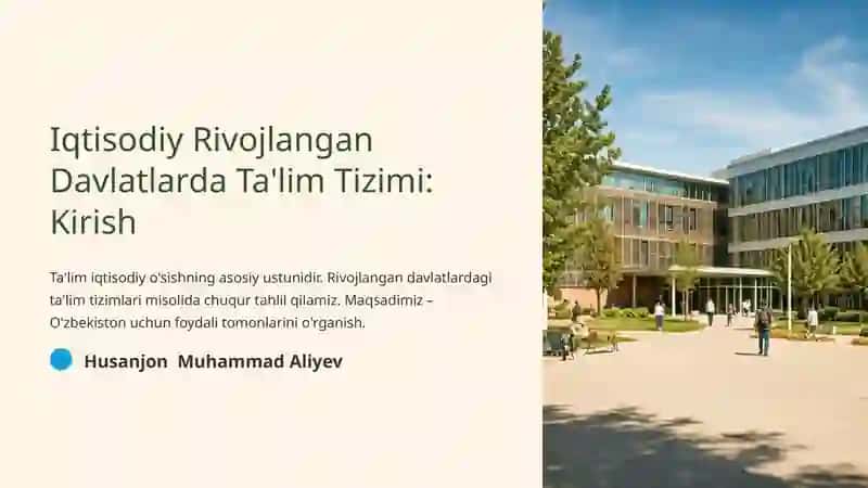 Iqtisodiy Rivojlangan Davlatlarda Ta'lim Tizimi 2
