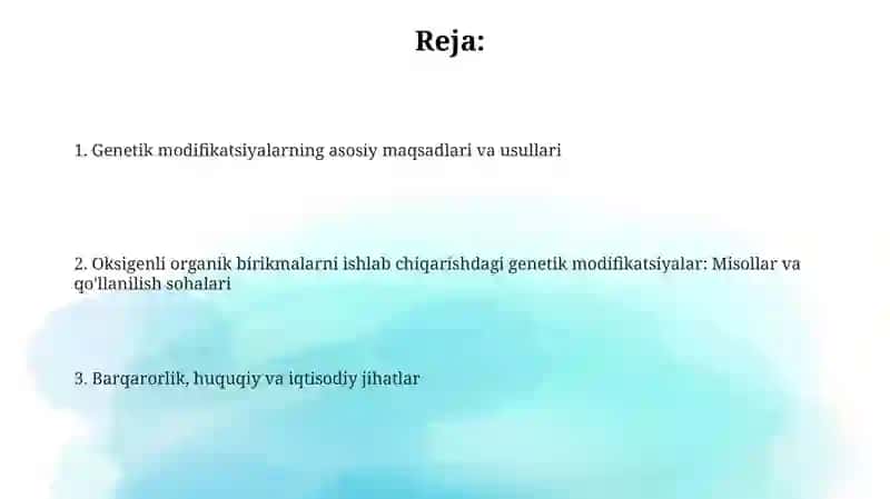 Kislorodli organik birikmalarni olinishi va xossalariga doir ginetik oʻzgarishlarni amalga oshirish 2