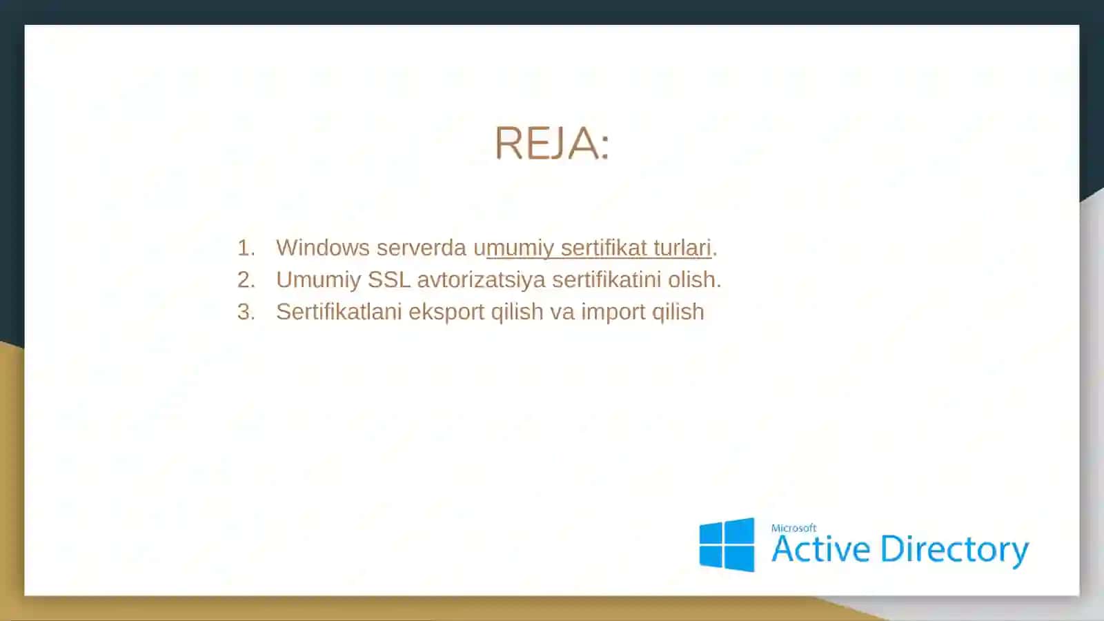 Windows Serverda sertifikatlar. Umumiy sertifikat turlari, PKIni rejalashtirish, Yangi sertifikat shablonini yaratish va berish 2